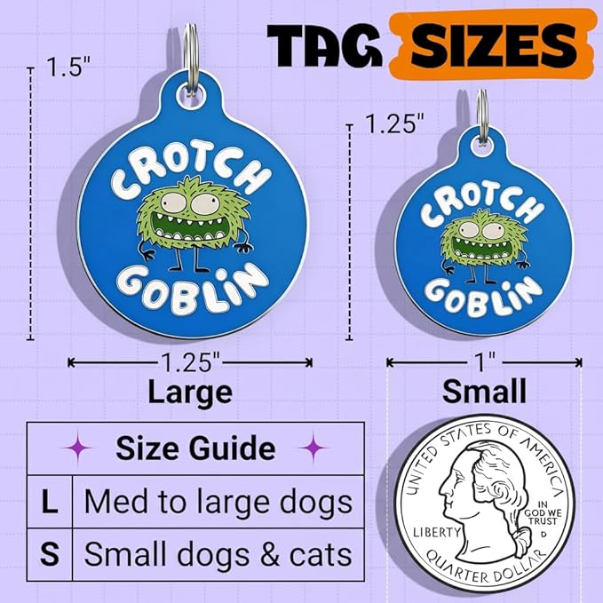 Bad Tags Personalized Dog and Cat ID Tags in 25+ Designs and 2 Sizes - 5 Lines of Custom Engraved Text - Funny Cute Personalized Pet Tags (Crotch Goblin, Small (1 inch))